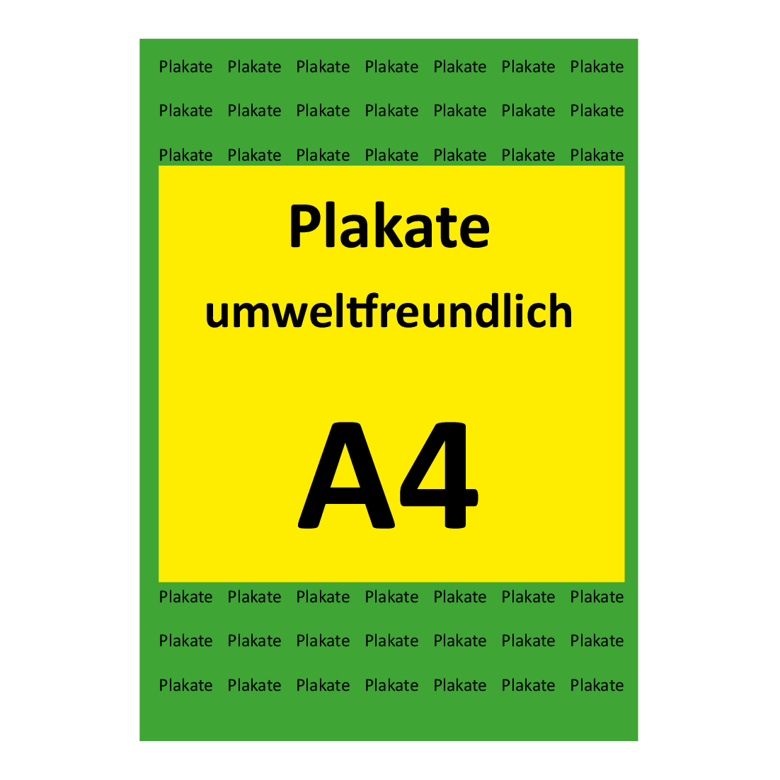 Plakate DIN A4 umweltfreundlich